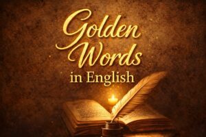 golden words in english